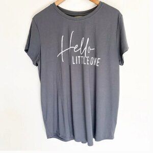 NWT Isabel Maternity by Ingrid & Isabel Gray Top – “Hello Little One” Spellout